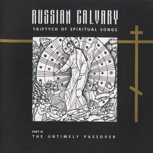 Russian Calvary Part III