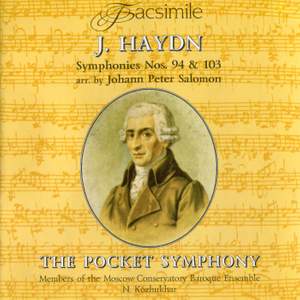 Haydn: The Pocket Symphony (Symphony Nos. 94, 103)