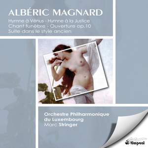 Magnard - Orchestral Works