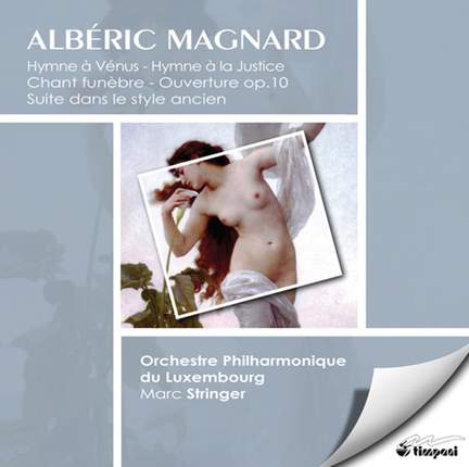 Magnard - Orchestral Works