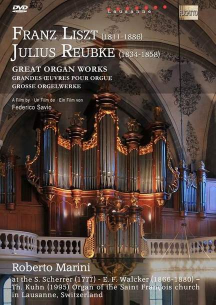 Liszt & Reubke - Great Organ Works