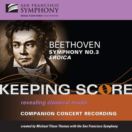 Beethoven: Symphony No. 3 in E flat major, Op. 55 'Eroica'