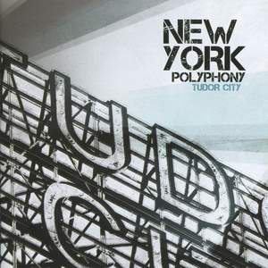 New York Polyphony - Tudor City