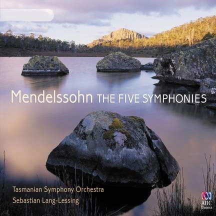 Mendelssohn: Symphonies Nos. 1-5
