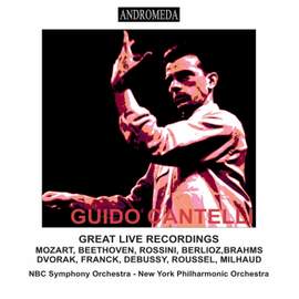 Guido Cantelli: Great Live Recordings 1950-1956