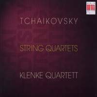 Tchaikovsky: String Quartets