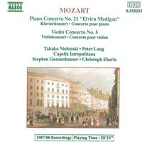 Mozart: Piano Concerto No. 21 & Violin Concerto No. 5