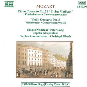 Mozart: Piano Concerto No. 21 & Violin Concerto No. 5