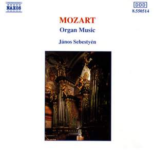 Mozart: Organ Music