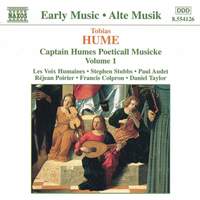 Tobias Hume: Captain Humes Poeticall Musicke Vol. 1