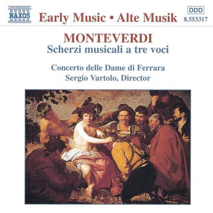 Monteverdi: Scherzi Musicali