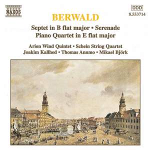 Berwald: Septet & Serenade