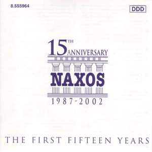 The First 15 Years Of Naxos