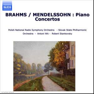 Brahms & Mendelssohn: Piano Concertos