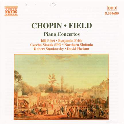Chopin & Field: Piano Concertos
