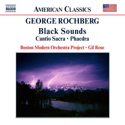 George Rochberg: Black Sounds