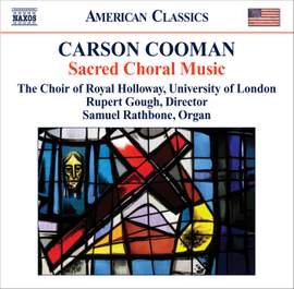 Carson Cooman: Sacred Choral Music