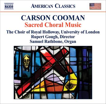 Carson Cooman: Sacred Choral Music