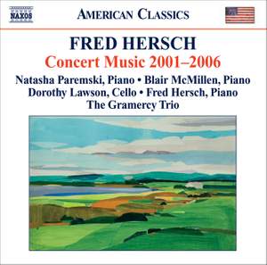Fred Hersch: Concert Music 2001 - 2006