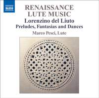 Lorenzino del Liuto: Renaissance Lute Music