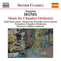 Joaquim Homs: Music for Chamber Orchestra