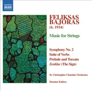Feliksas Bajoras: Music For Strings