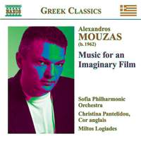 Alexandros Mouzas: Music for an Imaginary Film