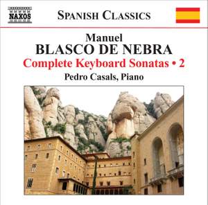 Manuel Blasco de Nebra: Keyboard Sonatas, Vol. 2