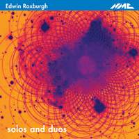 Edwin Roxburgh - Solos and Duos