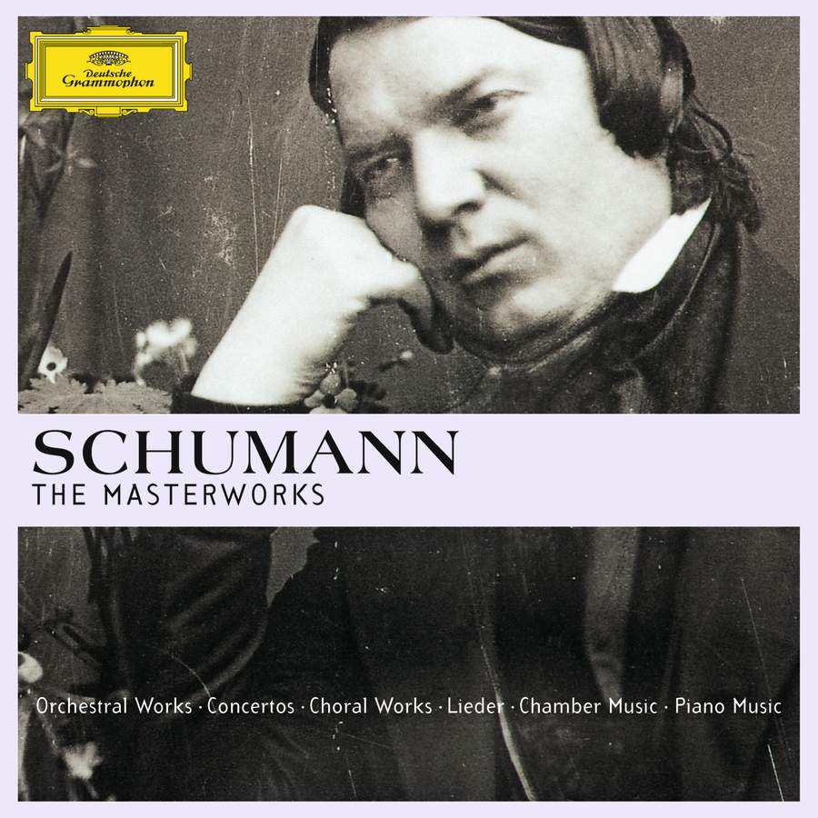 Schumann - The Masterworks - DG: 4778816 - download | Presto Music