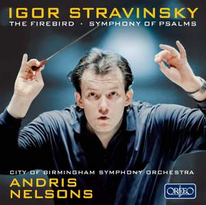 Stravinsky - The Firebird & Symphony of Psalms