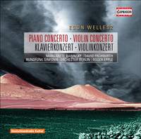 Wellesz - Piano Concerto & Violin Concerto