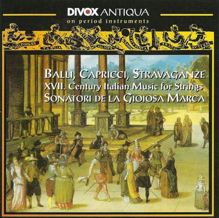 Balli, Capricci e Stravaganze