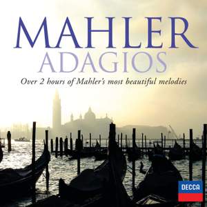 Mahler - Adagios