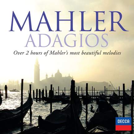 Mahler - Adagios