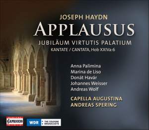 Haydn: Applausus - Jubilaeum Virtutis Palatium Cantata Hob XXIVa:6