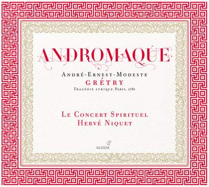 Gretry: Andromaque