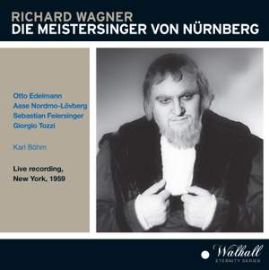 Wagner: Die Meistersinger von Nürnberg