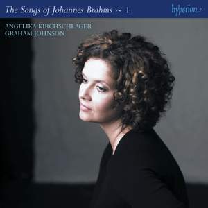 Brahms: The Complete Songs Volume 1 (Angelika Kirchschlager)