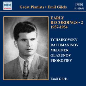 Emil Gilels: Early Recordings Volume 2