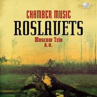 Roslavets - Chamber Music