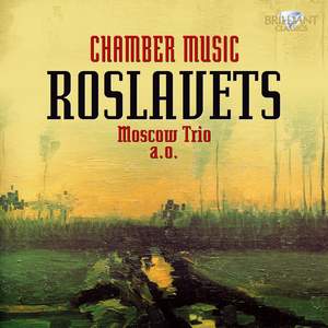 Roslavets - Chamber Music