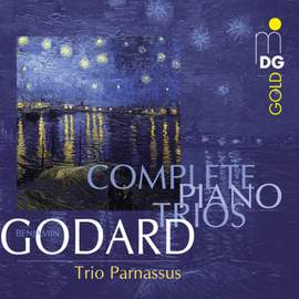 Benjamin Godard - Complete Piano Trios
