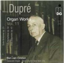 Dupré - Complete Organ Works Volume 11