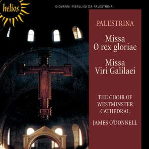 Palestrina - Missa Viri Galilaei & Missa O rex gloriae