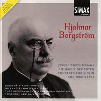 Hjalmar Borgstrøm: Violin Concerto & Two Symphonic Poems