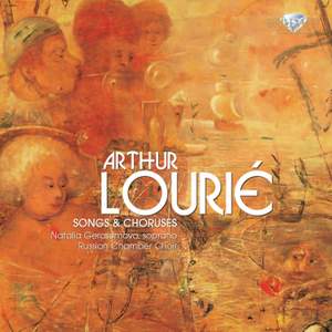 Arthur Lourie - Songs and Choruses