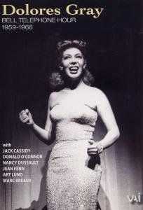 Dolores Gray: Bell Telephone Hour Appearances 1959-1965