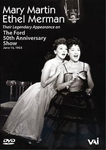 Mary Martin and Ethel Merman