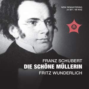 Schubert: Die schöne Müllerin, D795